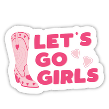  Let's Go Girls - Cowgirl Boot Sticker