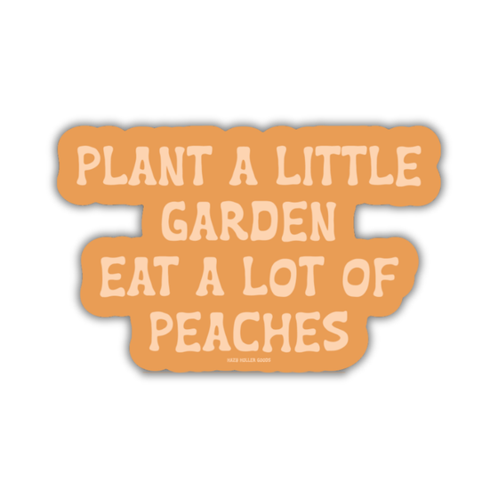 Plant a Little Garden - Sticker