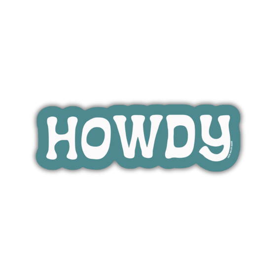 Howdy - Sticker