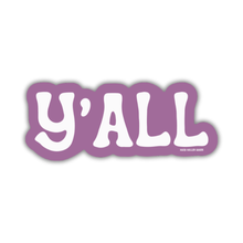  Y'all - Sticker