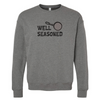 Well Seasoned - Crewneck