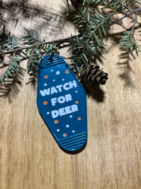 Watch for Deer - Keychain