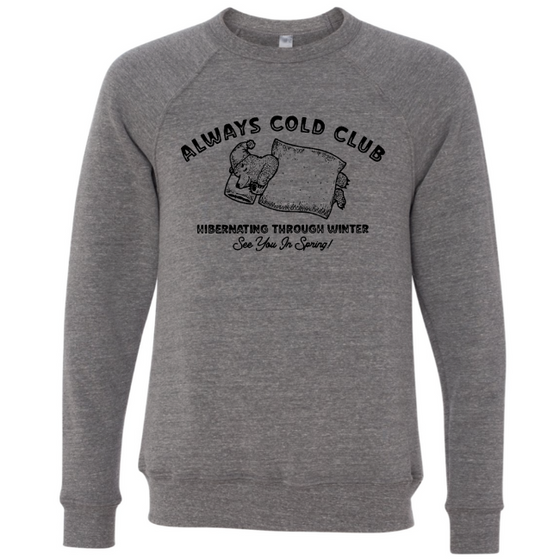 Always Cold Club - Crew